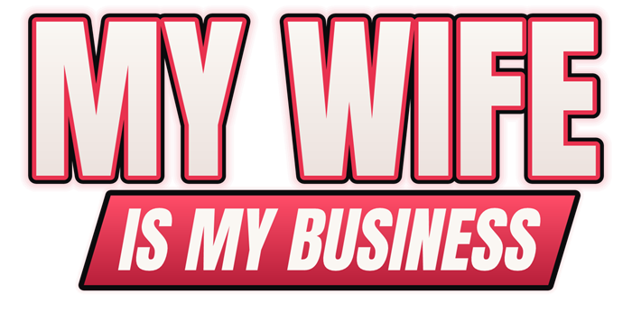 My Wife Is My Business